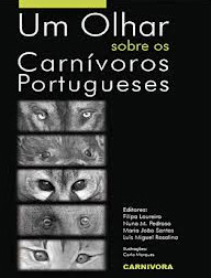Capa do livro «Um Olhar Sobre os Carnívoros Portugueses»